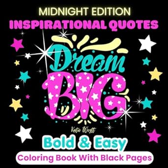 inspirational quotes coloring book   bold and easy motivational words on black background to make colors pop