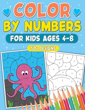 color by numbers for kids fun and engaging activity book with 50+ patterns to learn with cute animals magical