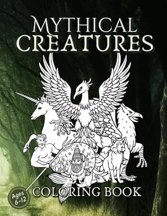 mythical creatures coloring book an easy to color book for kids filled with magical beings from myths legends
