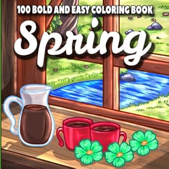 spring 100 bold and easy large print adult coloring book for women featuring simple spring design with