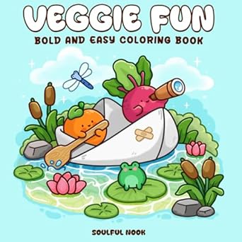 veggie fun a bold and easy coloring book for adults and teens featuring cute fruits and vegetables