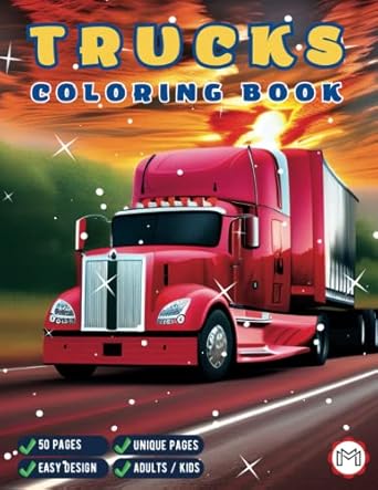 truck coloring book for adults semi truck coloring book for kids truck coloring pages vehicle coloring book