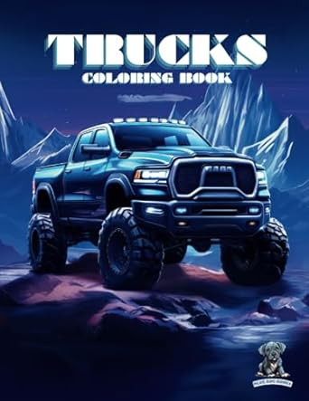 trucks coloring book awesome trucks coloring book for kids and adults 1st edition blue dog books b0chggx9xt,