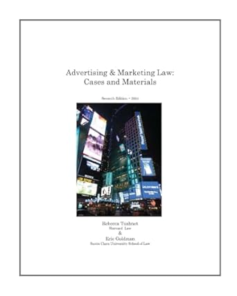 advertising and marketing law cases and materials 1st edition eric goldman ,rebecca tushnet b0d9jswv4c,