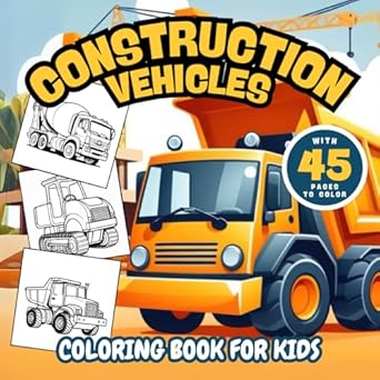 truck coloring book kids coloring book with monster trucks dump trucks and more for toddlers preschoolers 1st