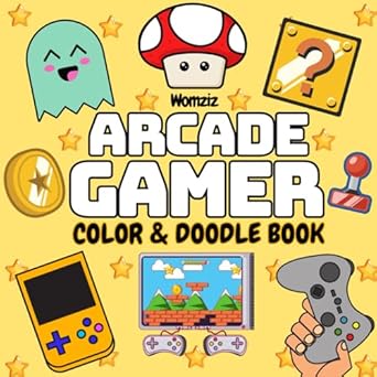 arcade gamer color and doodle book coloring book for adults teens and children featuring bold easy designs of