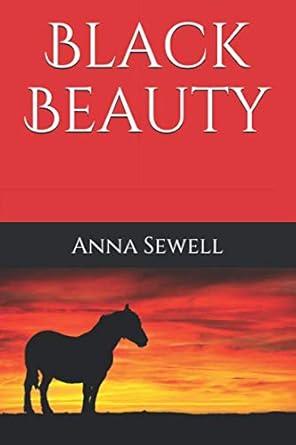 black beauty 1st edition anna sewell b0882p9xvn, 979-8643377092