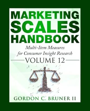 marketing scales handbook multi item measures for consumer insight research volume 12 1st edition dr gordon c
