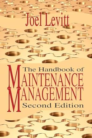 handbook of maintenance management 1st edition joel levitt 0831133899, 978-0831133894