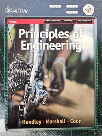principles of engineering 1st edition brett handley ,craig coon ,david marshall 1435428366, 978-1435428362