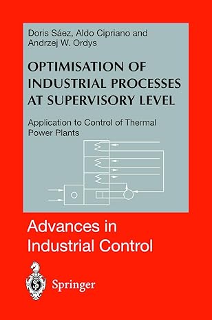 optimisation of industrial processes at supervisory level application to control of thermal power plants