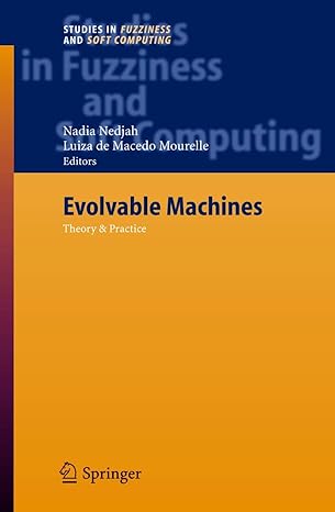 evolvable machines theory and practice 2005th edition nadia nedjah ,luiza de macedo mourelle 3540229051,