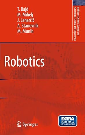 robotics 2010th edition tadej bajd ,matjaz mihelj ,jadran lenarcic ,ales stanovnik ,marko munih 9048137756,