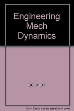 engineering mechanics dynamics 1st edition arthur p boresi 0534397247, 978-0534397241