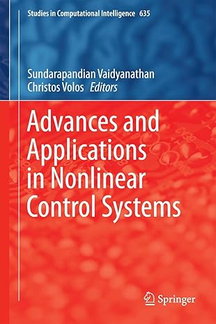 advances and applications in nonlinear control systems 1st edition sundarapandian vaidyanathan ,christos