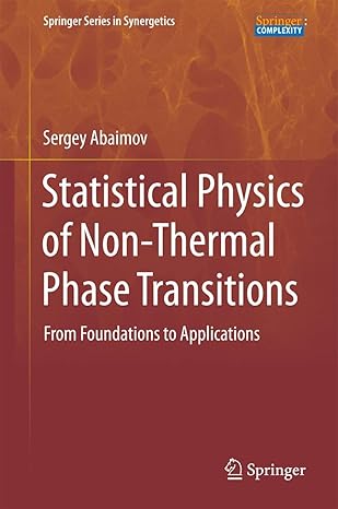 statistical physics of non thermal phase transitions from foundations to applications 2015th edition sergey g
