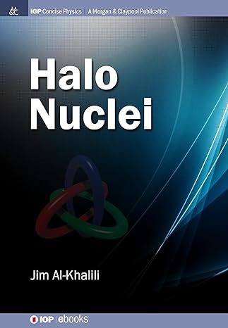 halo nuclei 1st edition jim al khalili 1643277952, 978-1643277950