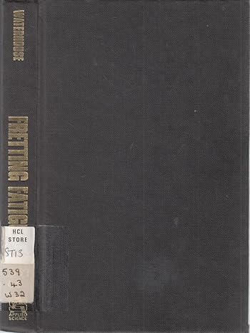 fretting fatigue 1st edition r b waterhouse 0853349320, 978-0853349327