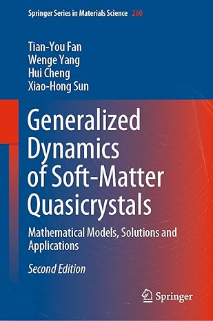 generalized dynamics of soft matter quasicrystals mathematical models solutions and applications 2nd edition
