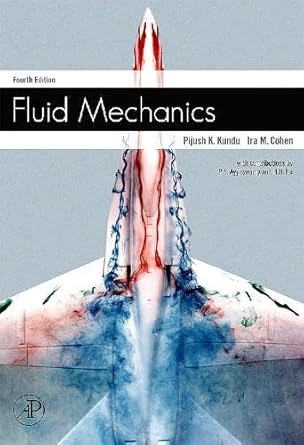 fluid mechanics 4th edition ira m cohen ,pijush k kundu 0123737354, 978-0123737359
