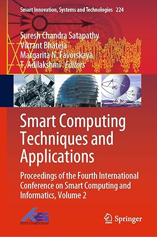 smart computing techniques and applications proceedings of the fourth international conference on smart