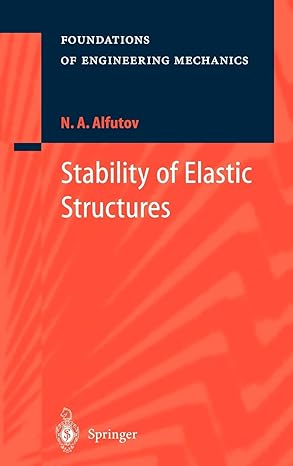 stability of elastic structures 2000th edition n a alfutov ,v balmont ,e evseev 3540657002, 978-3540657002