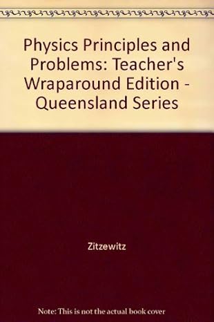 physics principles and problems teacher's edition zitzewitz et al 0028267222, 978-0028267227