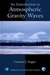 an introduction to atmospheric gravity waves 1st edition carmen j nappo 0125140827, 978-0125140829
