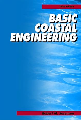 basic coastal engineering 3rd edition robert m sorensen 0387233326, 978-0387233321