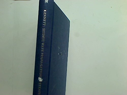 seismic wave propagation in stratified media 1st edition b l n kennett 0521239338, 978-0521239332