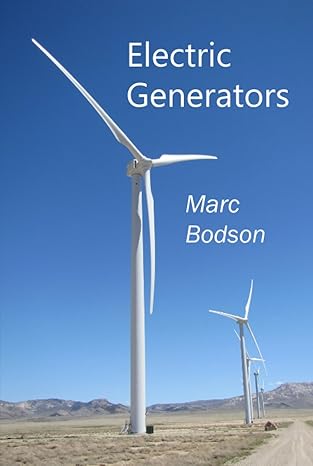 electric generators 1st edition marc bodson b0c87nhxv5, 979-8397744706