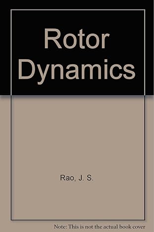 rotor dynamics 2nd edition j s rao 0470217871, 978-0470217870