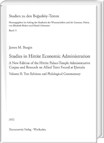 studies in hittite economic administration a   of the hittite palace temple administrative corpus and