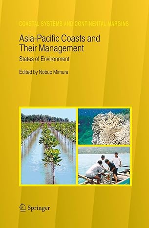asia pacific coasts and their management states of environment 2008th edition nobuo mimura 1402036264,