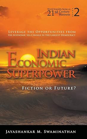 indian economic superpower fiction or future 1st edition jayashankar m swaminathan 9812814655, 978-9812814654