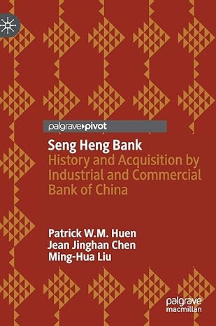 seng heng bank history and acquisition by industrial and commercial bank of china 1st edition patrick w m