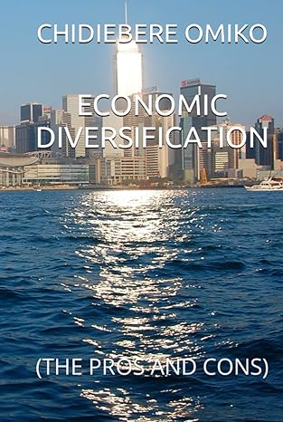 economic diversification 1st edition chidiebere omiko b0bq9f6jkl, 979-8369883167