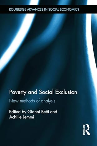 poverty and social exclusion new methods of analysis 1st edition gianni betti ,achille lemmi 0415636345,