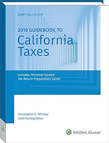 california taxes guidebook to 1st edition cch tax law editors ,christopher whitney 0808047469, 978-0808047469