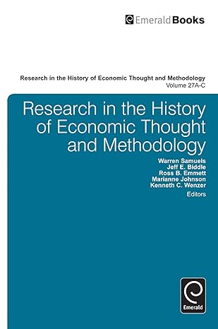 research in the history of economic thought and methodology 1st edition warren samuels ,jeff e biddle ,ross b