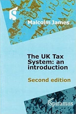 the uk tax system an introduction 2nd edition malcolm james 1904905951, 978-1904905950