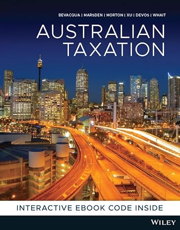 australian taxation 1st edition john bevacqua ,ken devos ,elizabeth morton ,robert whait ,luke xu ,stephen