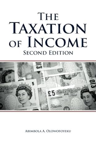 taxation of income 1st edition prof abimbola a olowofoyeku 1903499763, 978-1903499764