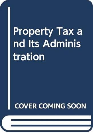 property tax land use and public policy piblications of the committee on taxation resources new edition