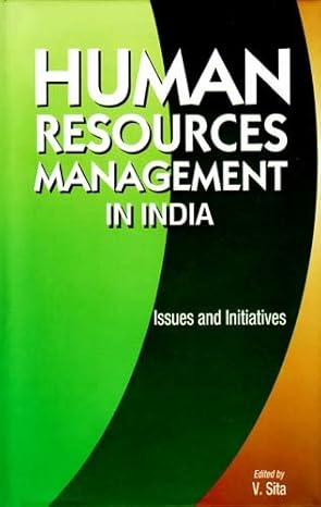 human resources management in india issues and initiatives 1st edition v sita 8177081845, 978-8177081848