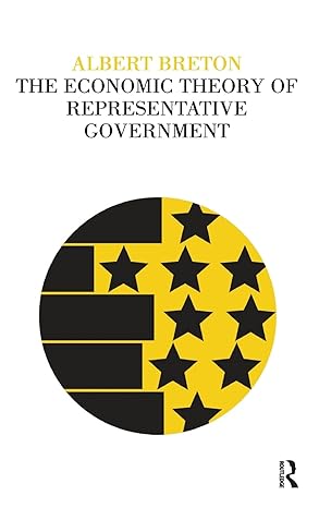 the economic theory of representative government 1st edition orville brim ,albert breton 1138535354,