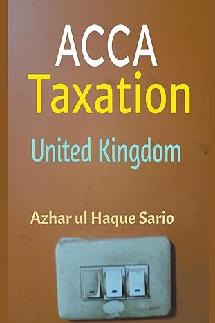 acca taxation united kingdom 1st edition azhar ul haque sario b0cktw51t3, 979-8223283102