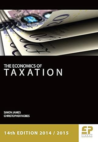 economics of taxation 2014/15 14th revised edition simon james 1906201250, 978-1906201258