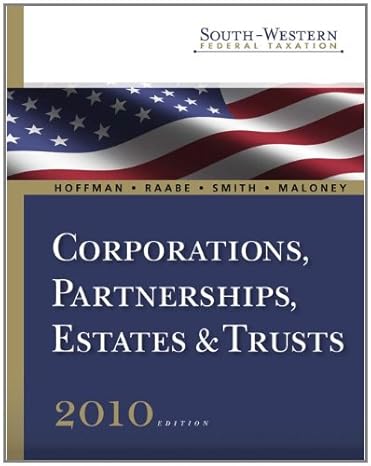 south western federal taxation 2010 corporations partnerships estates and trusts professional version 33rd