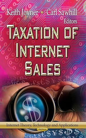 taxation of internet sales uk edition keith joyner ,carl sawhill 1622579747, 978-1622579747